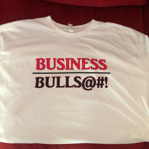 Men’s Tee shirt..”Business over Bullshit” - Picture 1 of 2